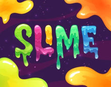  Slime Time